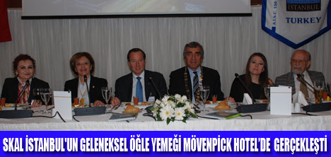 SKAL MÖVENPİCK HOTELDE BULUŞTU