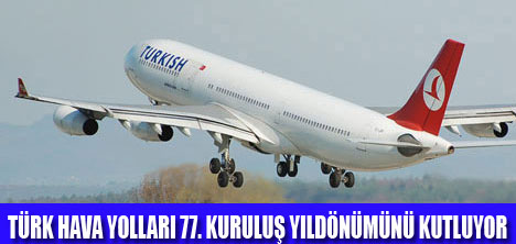 THY 77.YILDÖNÜMÜNÜ KUTLUYOR