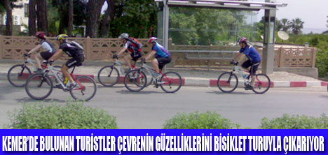 KEMERDE TURİSTLERİN BİSİKLET KEYFİ