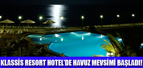 KLASSİS RESORTTE HAVUZ KEYFİ