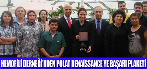 POLAT RENAİSSANCE BAŞARI PLAKETİ