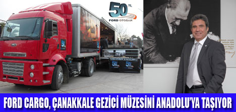 GEÇİCİ MÜZEYİ FORD CARGO ÇEKECEK