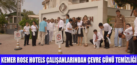 KEMER ROSE HOTELSDEN ÇEVREYE SAYGI