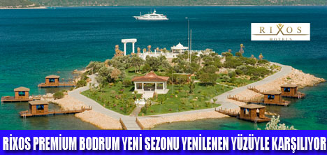 RİXOS PREMİUM BODRUM