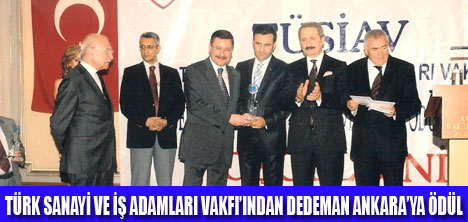 TÜSİAVDAN ANKARA DEDEMANA ÖDÜL