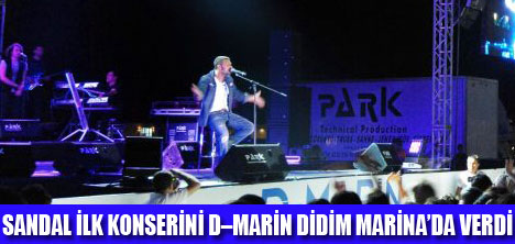 DİDİM D-MARİNADA SANDAL KONSERİ