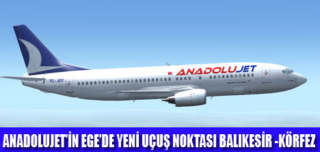 ANADOLUJETİN  YENİ UÇUŞ NOKTASI