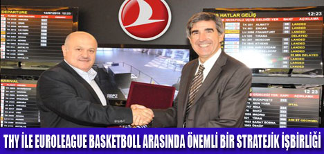 THY,EUROLEAGUE İLE ANLAŞTI