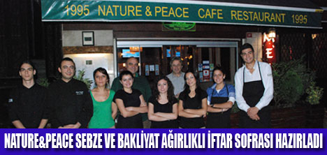 SAĞLIKLI İFTAR MENÜSÜ NATURE&PEACEDE