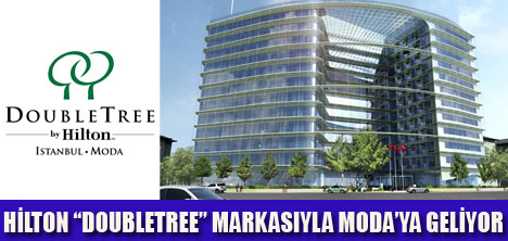 HİLTON DOUBLETREE GÜN SAYIYOR