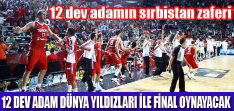 12 DEV ADAM FİNALDE