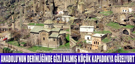 GÜZELYURT ,TEK BAŞINA KÜÇÜK KAPADOKYA