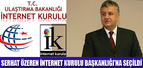 İNTERNET KURULU BAŞKANI SEHAT ÖZEREN