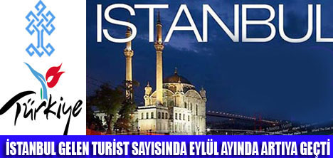 İSTANBUL  EYLÜL AYINDA ARTIYA GEÇTİ