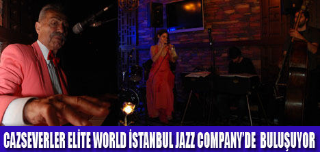 CAZSEVERLER JAZZ COMPANY BULUŞUYOR