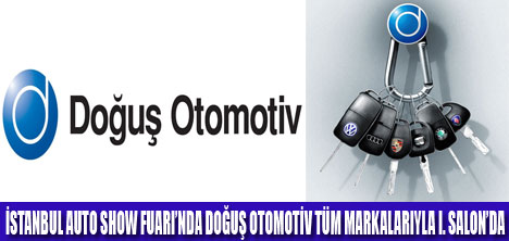 DOĞUŞ OTOMOTİV  AUTO SHOW FUARINDA