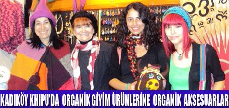 ORGANİK ÜRÜNLER GİYSİLERE YANSIDI