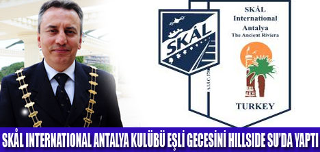 SKAL ANTALYADA EŞLİ GECE