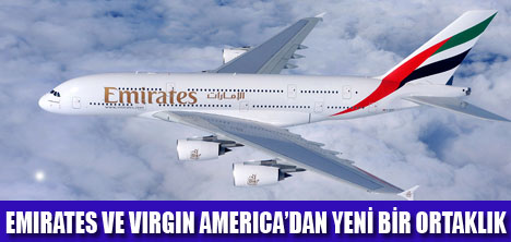 EMIRATES İLE VIRGIN AMERICA İŞBİRLİĞİ