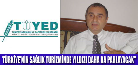 TUYED,2011 TURİZM TRENDLERİNİ AÇIKLADI