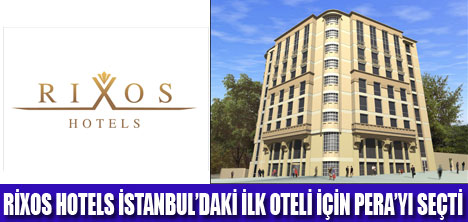 RİXOS, ROYAL OTELİN İŞLETMESİNİ ALDI