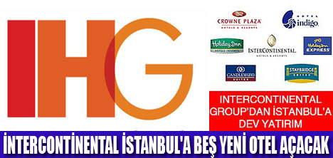 İSTANBUL'A BEŞ YENİ OTEL GELİYOR