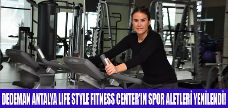 LIFE STYLE FITNESS YENİLENDİ