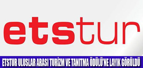 ETSTURA TURİZM TANITMA ÖDÜLÜ