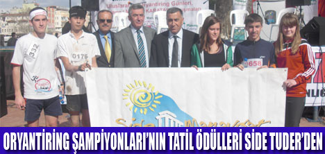 SİDE TUDER TATİL ÖDÜLLERİ VERDİ