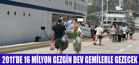 2011İN GÖZDE GEMİ TURLARI BELLİ OLDU