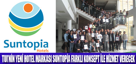 SUNTOPİA HOTELSTE EĞİTİM KAMPI