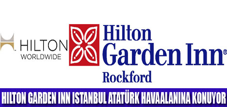 HILTON GARDEN INN 2013 SONU AÇILACAK