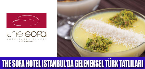 THE SOFA HOTELDE LEZZET YOLCULUĞU