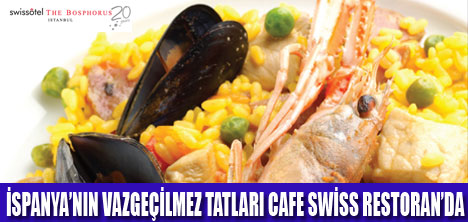 CAFE SWİSSTE İSPANYOL MUTFAĞI