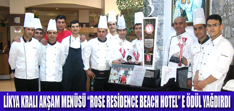 ROSE HOTEL MUTFAK EKİBİNE ÖDÜL