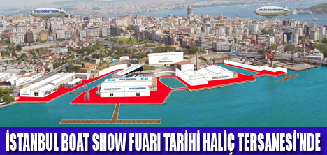 HALİÇ BOAT SHOW 9-18 EYLÜL'DE