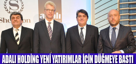 ADANA SHERATON 2013'DE AÇILIYOR