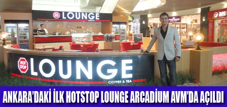 HOTSTOP MODERN CAFE ANKARADA AÇILDI