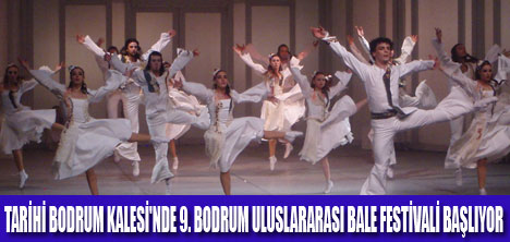 BODRUM BALE FESTİVALİ BAŞLIYOR