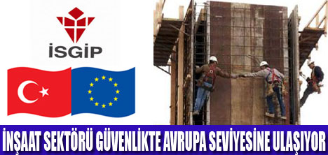 İNŞAAT SEKTÖRÜNDE GÜVENLİK KÜLTÜRÜ