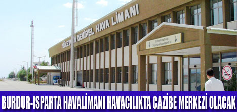 SD HAVALİMANI ÖNEMLİ MERKEZ OLACAK