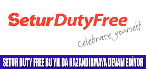 SETUR DUTY FREE ÇEKİLİŞ