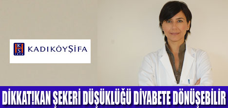 KAN ŞEKERNİZ DÜŞÜYORSA DİKKAT