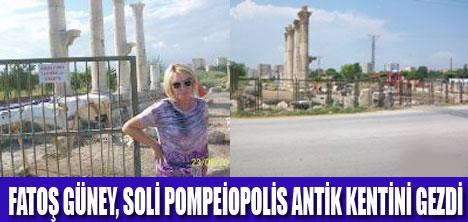 SOLİ POMPEİOPOLİSE ZİYARET