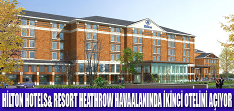 HEATHROW HAVAALANINA İKİNCİ OTEL