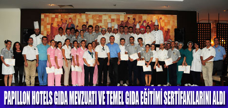 PAPILLON HOTELS de SERTİFİKA TÖRENİ