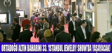 ISTANBUL JEWELRY SHOW