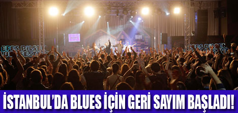 BLUES TUTKUNLARI GÜN SAYIYOR