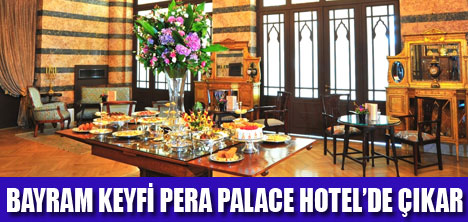 PERA PALACE BAYRAM PAKETİ