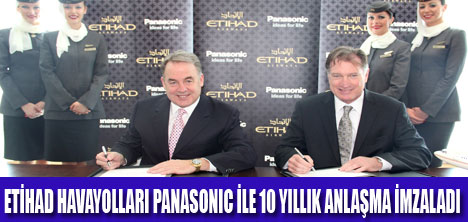 ETİHAD İLE PANASONIC İŞBİRLİĞİ